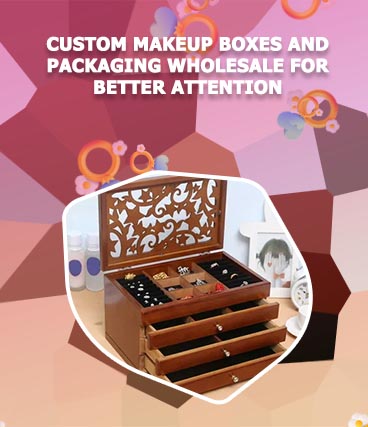 Makeup boxes